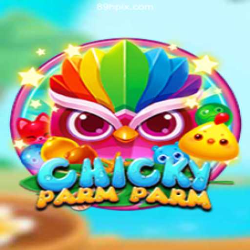 ChickyParmParm: A Fascinating Game Journey and Its Ties with 89H.COM⭐️ A Melhor Plataforma de Apostas no Brasil